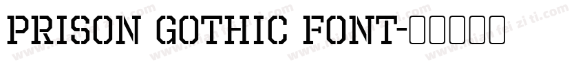 Prison Gothic font字体转换
